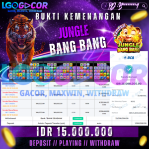 bukti-jp-lgogacor-jungle-bang-bang