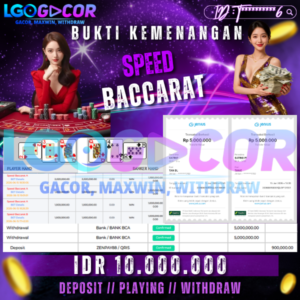 bukti-jp-lgogacor-speed-baccarat